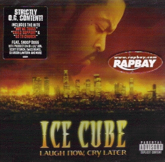 Ice Cube Laugh Now Cry Later Download